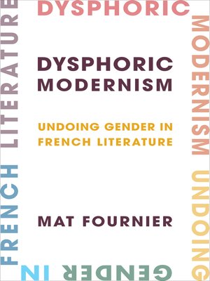 cover image of Dysphoric Modernism